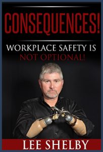 Lee Shelby, Workplace Safety, Safety Culture